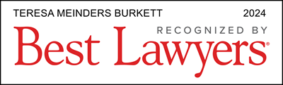 Best Lawyers 2024 Badge - Teresa Meinders Burkett